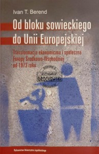 Od bloku sowieckiego do Unii Europejskiej
