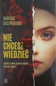 Nie chcesz wiedzieć