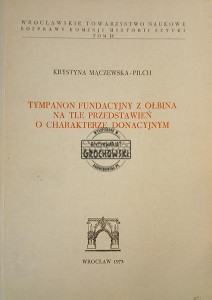 Tympanon fundacyjny z Ołbina na tle przedstawień o charakterze donacyjnym