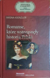 Romanse, które wstrząsneły historią Polski