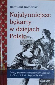 Najsłynniejsze bękarty w dziejach Polski