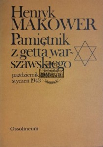 Pamiętnik z getta warszawskiego. Październik 1940 - styczeń 1943