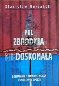 PRL zbrodnia niedoskonała