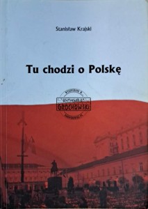 Tu chodzi o Polskę