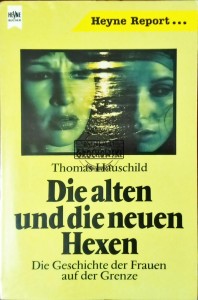 Die alten und die neuen Hexen