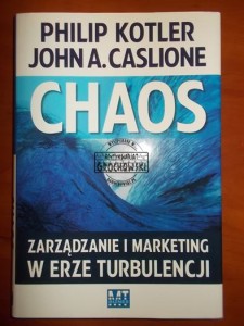 Chaos: zarządzanie i marketing w erze turbulencji