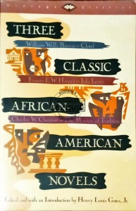 Three Classic African-American Novels
