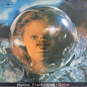 Halina Frąckowiak – Geira LP