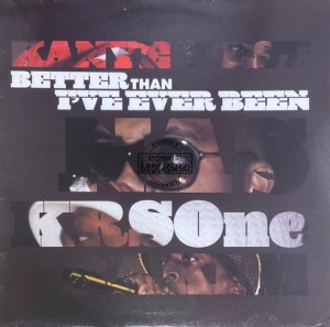 Kanye West, Nas, KRS-One & Rakim – Better Than I've Ever Been 12" (Promo)