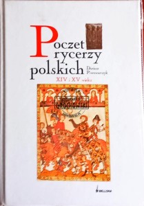 Poczet rycerzy polskich XIV i XV wieku