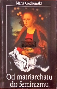 Od matriarchatu do feminizmu