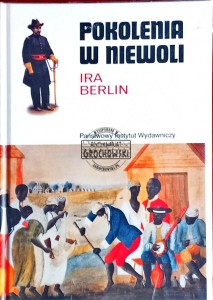 Pokolenia w niewoli
