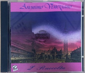 Anonimo Veneziano – 2a Raccolta CD