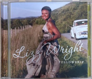 Lizz Wright – Fellowship CD