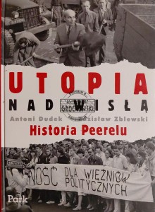 Utopia nad Wisłą. Historia Peerelu