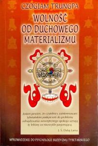 Wolność od duchowego materializmu