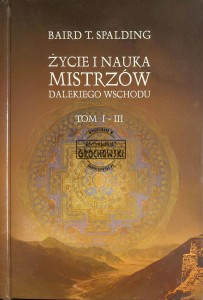 Życie i nauka mistrzów Dalekiego Wschodu, T.1-3
