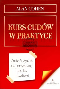 Kurs cudów w praktyce