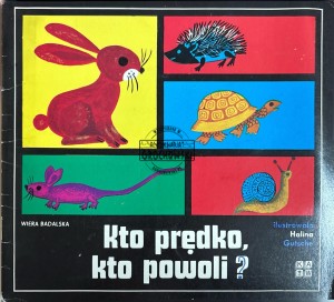 Kto prędko, kto powoli?