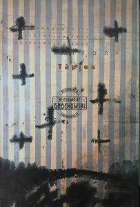 Odczuwanie pewności / Certezas sentides (Antoni Tapies)