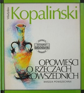 Opowieści o rzeczach powszednich
