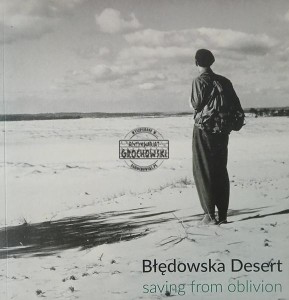 Błędowska Desert saving from obliteration