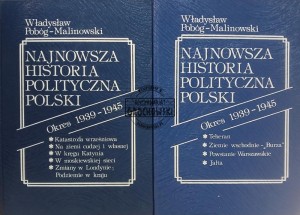 Najnowsza historia polityczna Polski, Okres 1939 - 1945, tomy 1 - 2