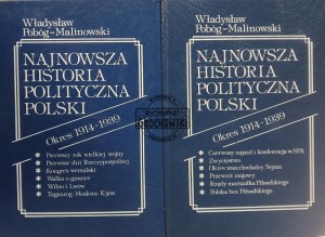 Najnowsza historia polityczna Polski, Okres 1914 - 1939, tomy 1 - 2