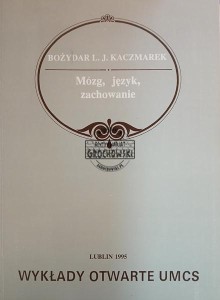 Mózg, język, zachowanie