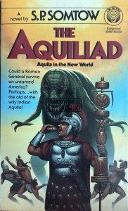 The Aquiliad. Aquila in the New World