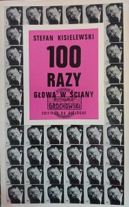 100 razy głową w ściany