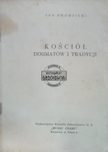 Kościół dogmatów i tradycji