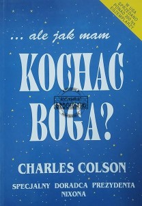 ... ale jak mam kochać Boga?