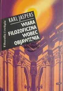 Wiara filozoficzna wobec objawienia