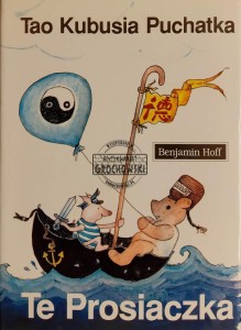 Tao Kubusia Puchatka. Te Prosiaczka