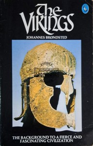 The Vikings. The background to a fierce and fascinating civilization