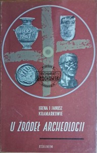 U źródeł archeologii