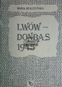Lwów-Donbas 1945
