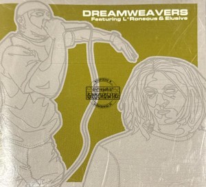 Dreamweavers Featuring L*Roneous & Elusive – Implicit Thoughts CD