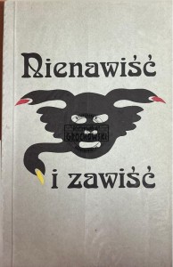 Nienawiść i  zawiść