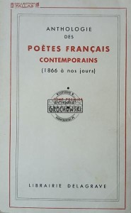 Anthologie des poetes francais contemporains, tome premier