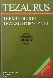Tezaurus terminologii translatorycznej