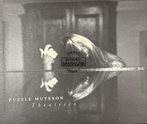 Puzzle Muteson – Theatrics CD