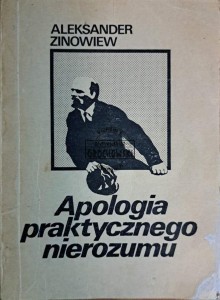 Apologia praktycznego nierozumu