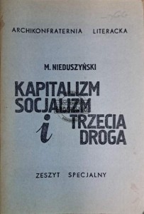 Kapitalizm socjalizm i trzecia droga