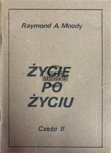 Życie po życiu cz. II