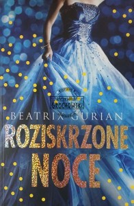 Roziskrzone noce
