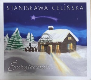 Stanisława Celińska – Świątecznie... CD