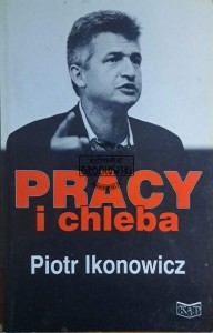 Pracy i chleba