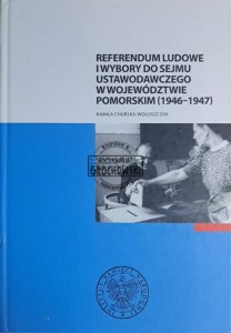 Referendum ludow i wybory do sejmu ustawodawczego w województwie pomorskim (1946-1947)